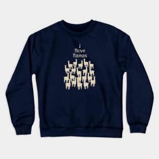 I Llove Llamas Crewneck Sweatshirt